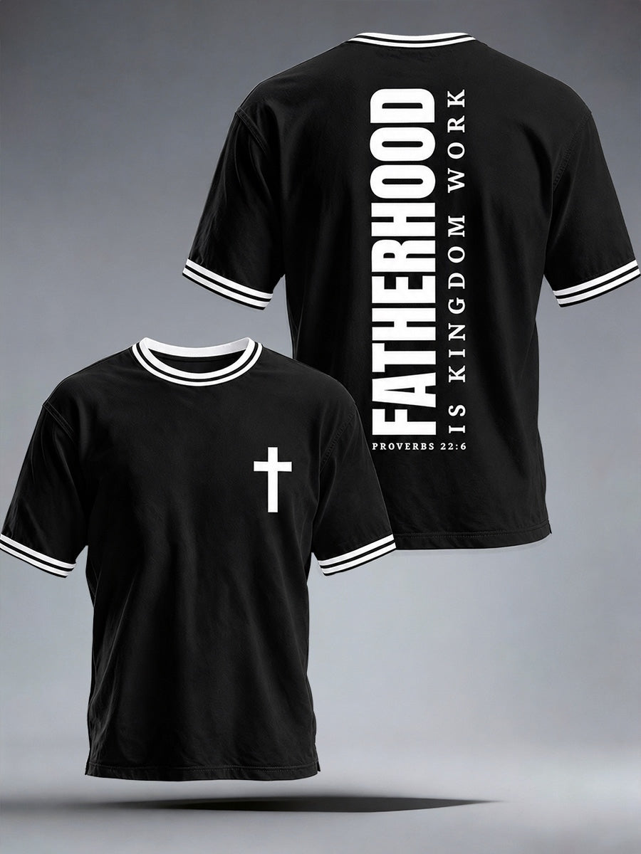 Men's Fatherhood Is Kingdom Work T-Shirt