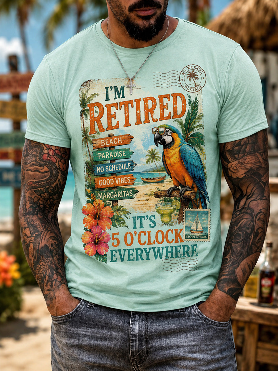 Men's I'm Retired It's 5 O'clock Everywhere Parrot Print Casual Tee