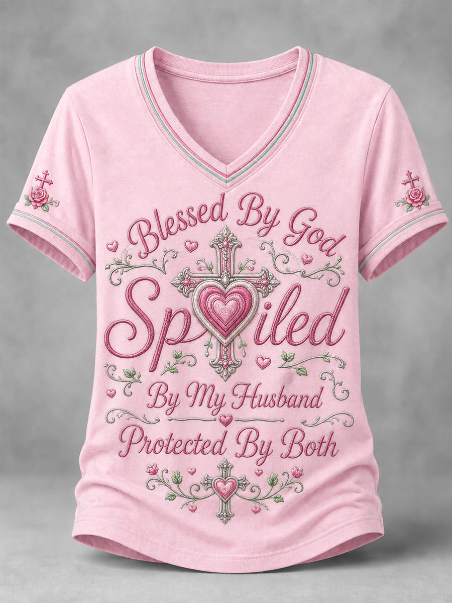 Women's Blessed By God Spoiled By My Husband Protected By Both Cross Print Casual V-Neck Tee