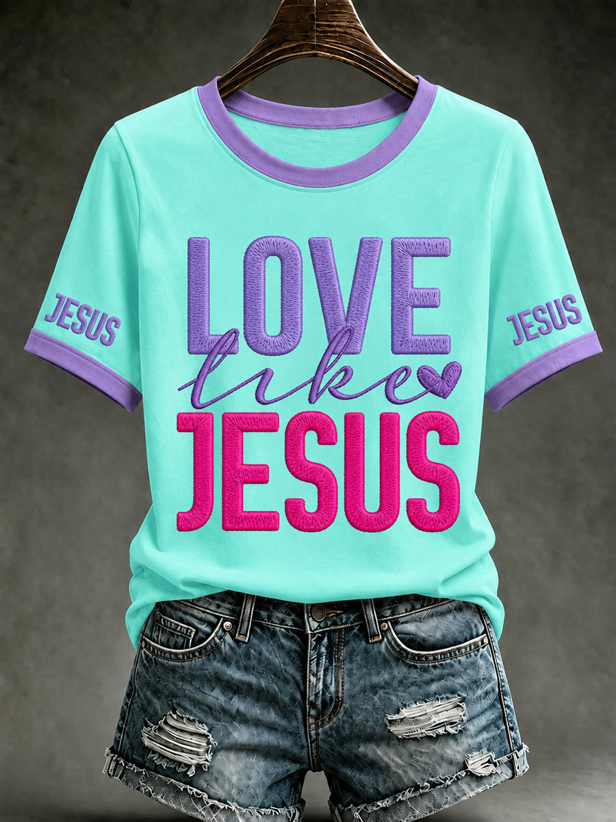 Women's Christian Love Like Jesus Printed Short Sleeve T-shirt