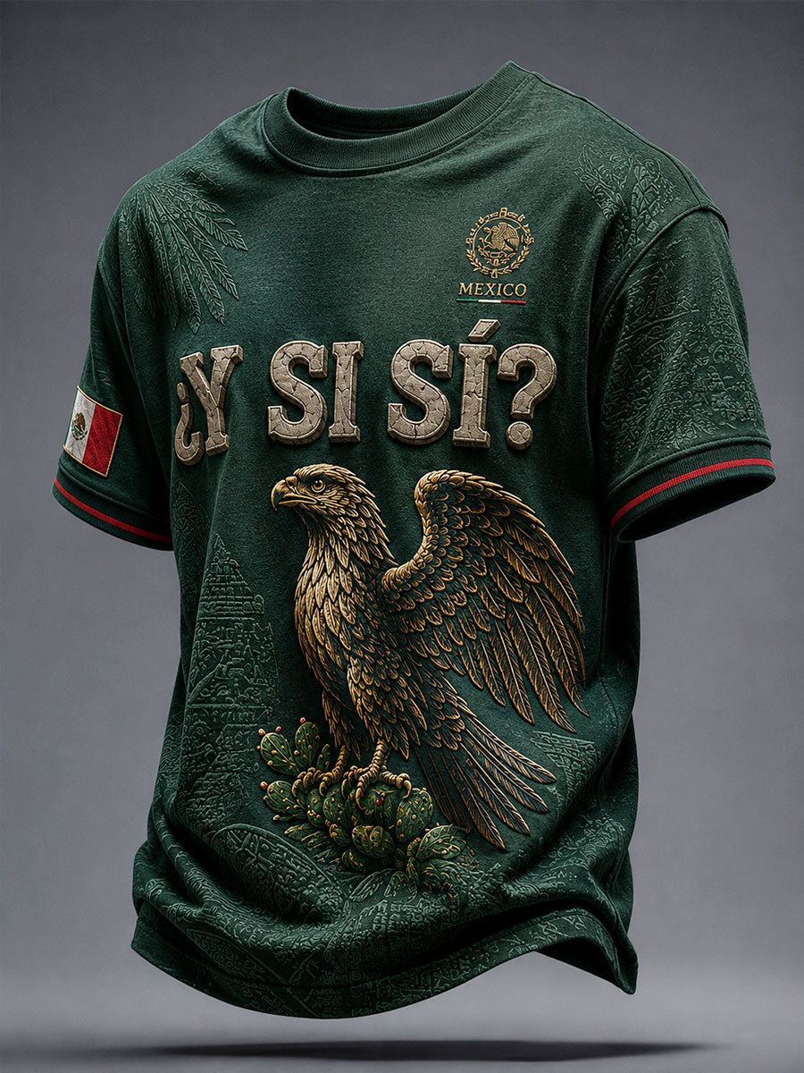Men's Mexico Independence Day ¿Y si sí? Art Printed T-shirt