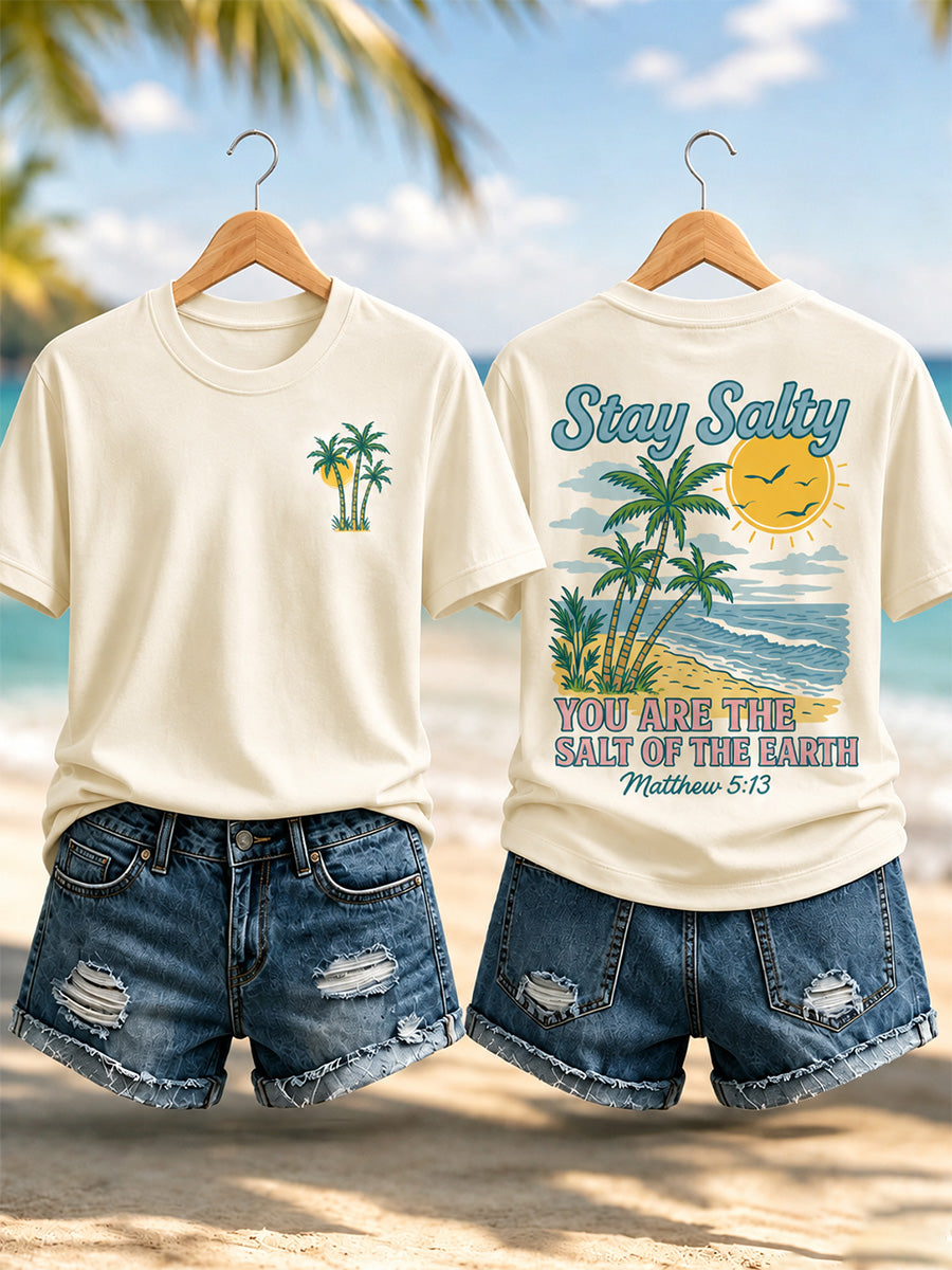 Women's Stay Salty You Are The Salt Of The Earth Print Casual Tee