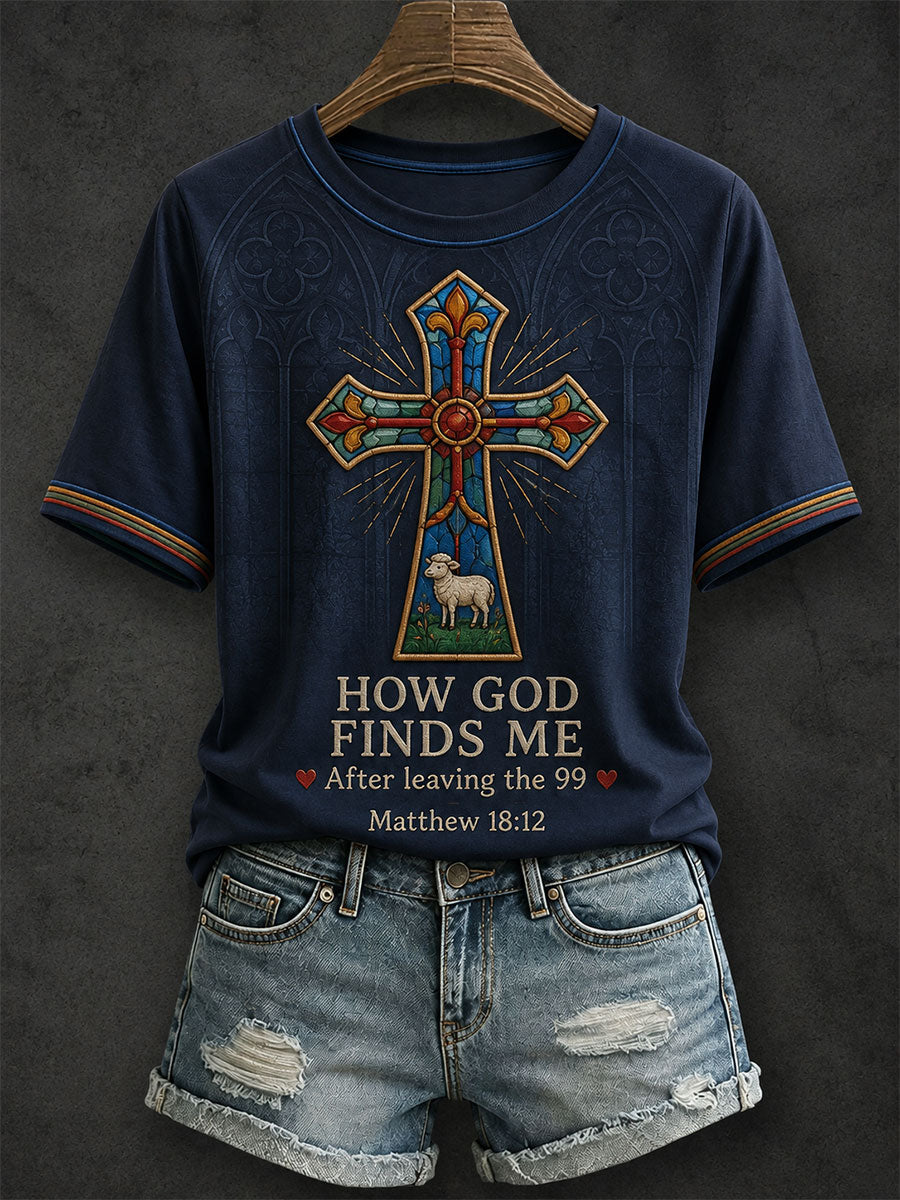 Women's How God Finds Me After Leaving The 99 T-shirt