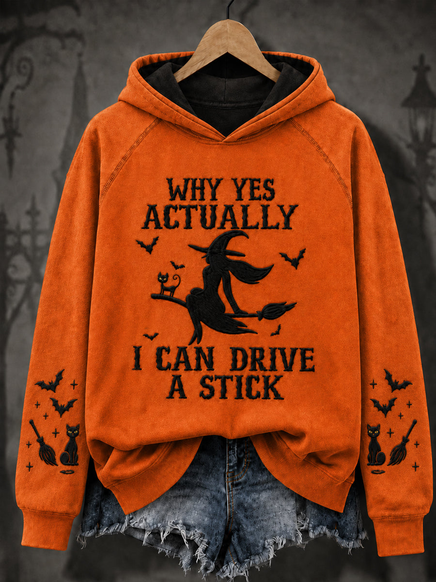 Women's Halloween WHY YES ACTUALLY I CAN DRIVE A STICK Casual Loose Long Sleeve Hoodie