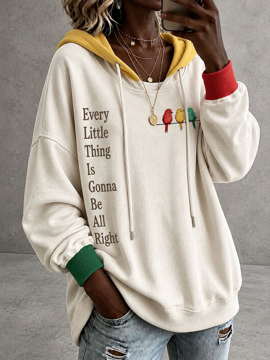 Women's Every Little Thing Is Gonna Be Alright Hoodie