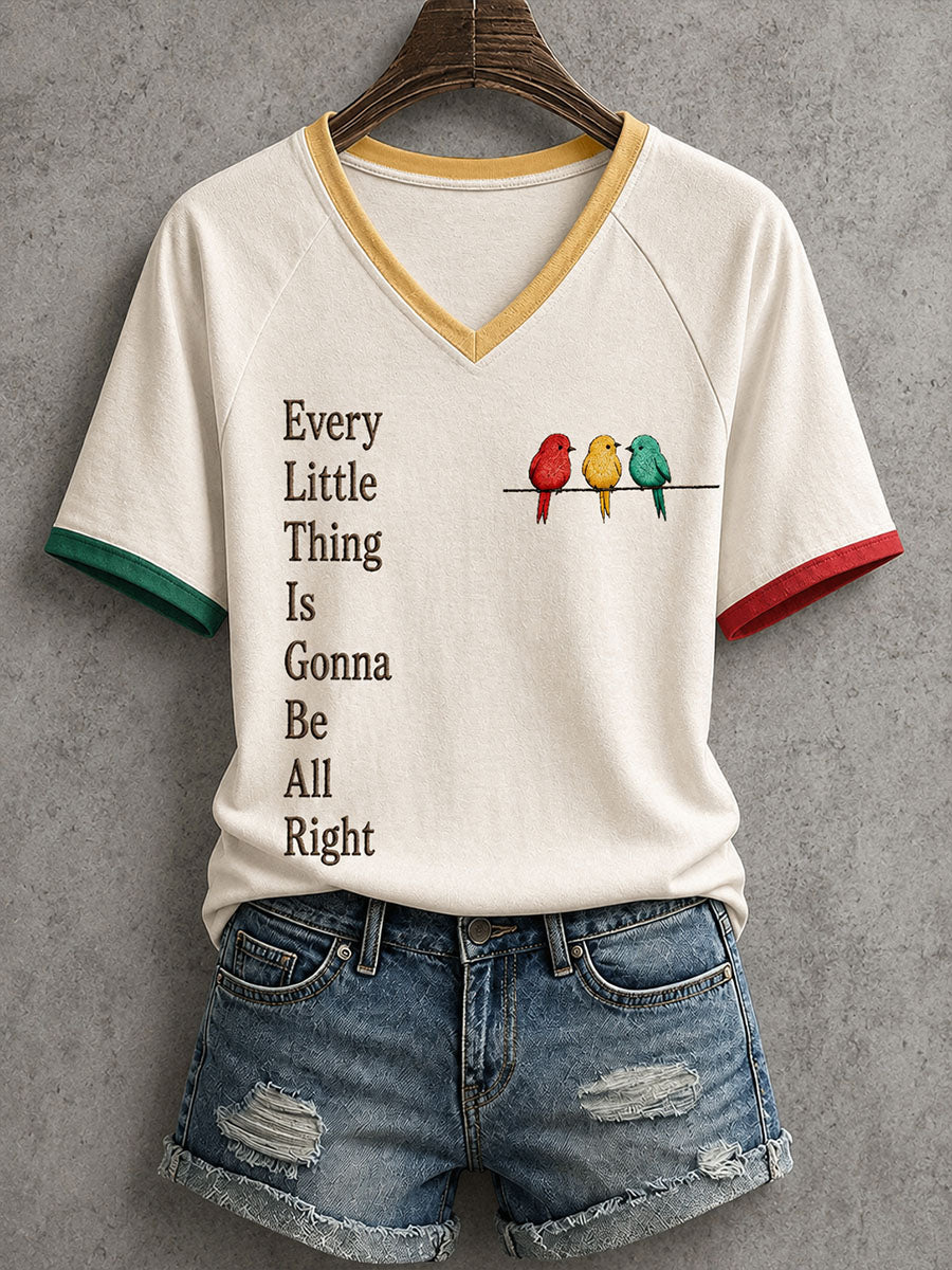 Women's Every Little Thing Is Gonna Be Alright T-Shirt