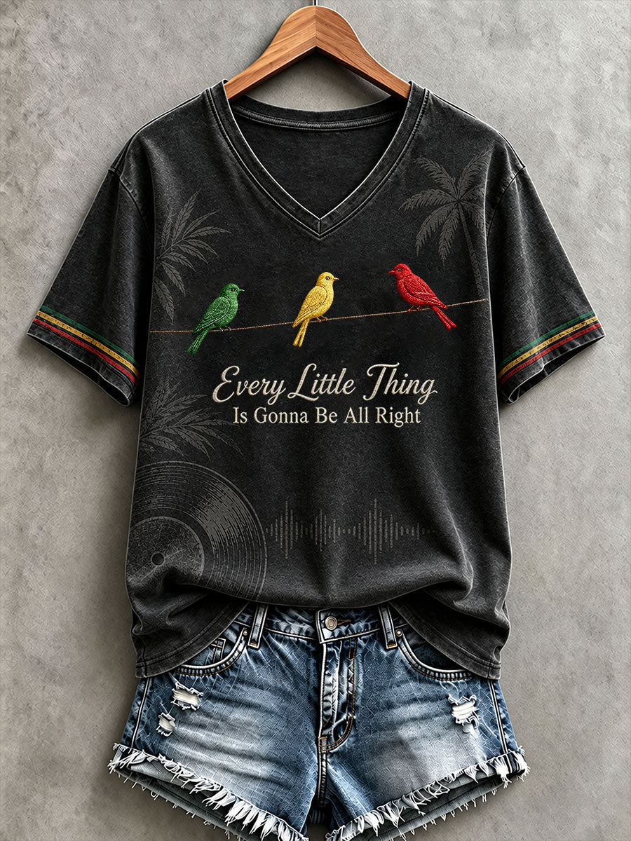 Women's Every Little Thing Is Gonna Be All Right T-Shirt
