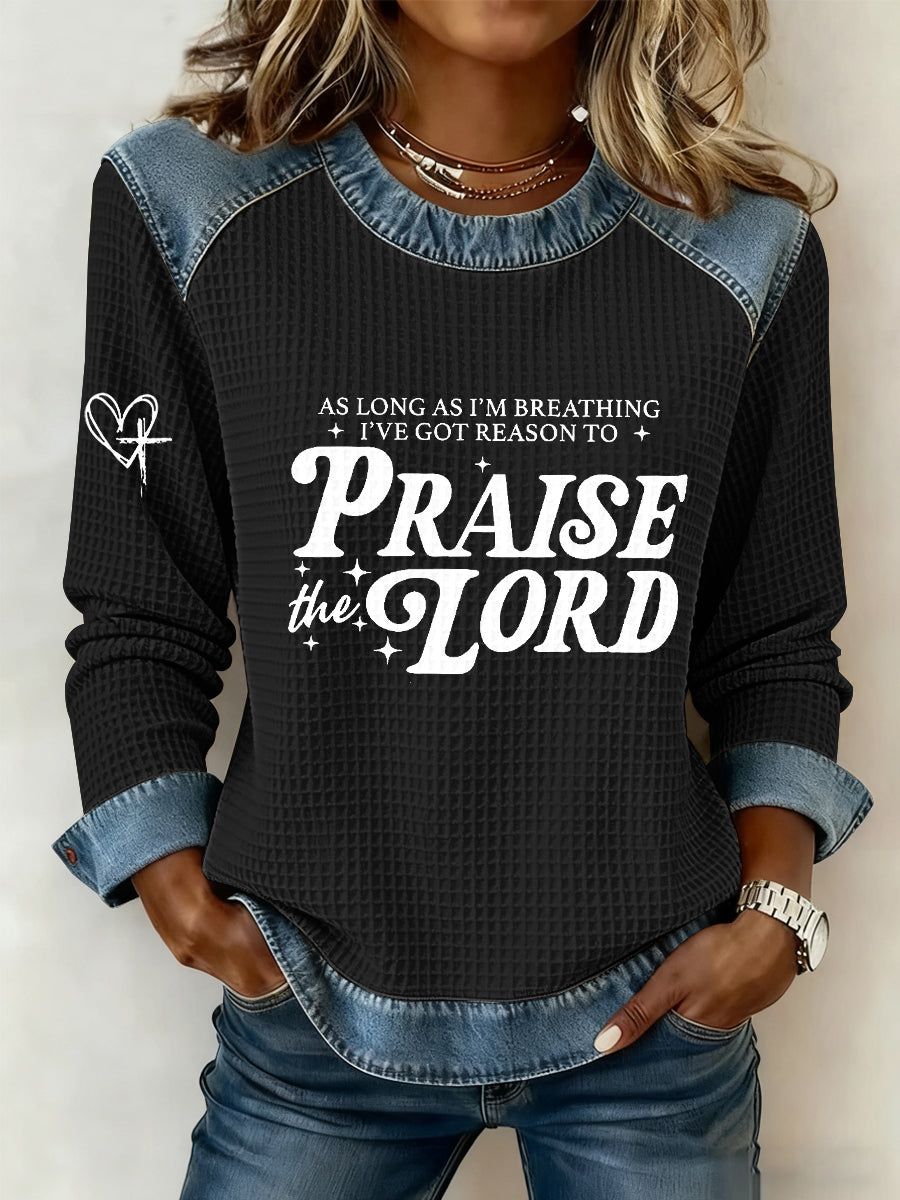 Women's As Long As I'm Breathing I've Got A Reason To Praise Printed  Casual Top
