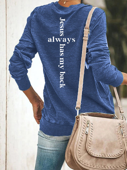 Women's Jesus Always Has My Back Casual Sweatshirt