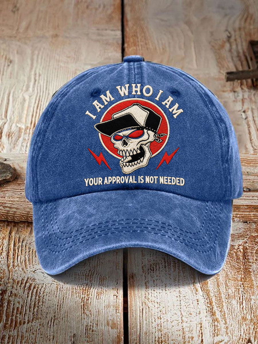 Unisex I Am Who I Am Your Approval Is Not Needed Embroidery Pattern Washed Hat