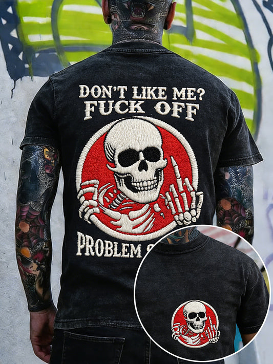 Men's Don't Like Me Fuck Off Embroidery Pattern T-Shirt