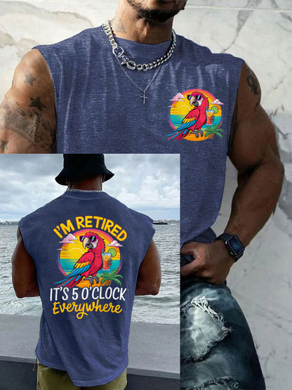 Men's LI‘m Retired It‘s 5 O'clock Everywhere Parrot Casual Tank Top
