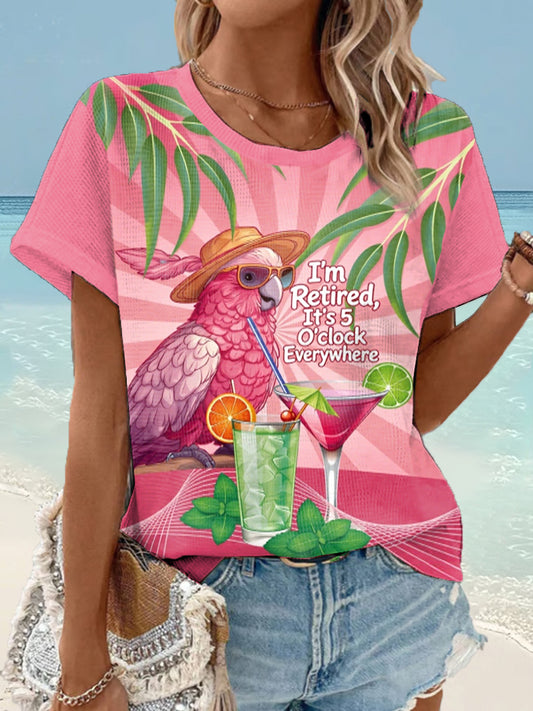 Women's I'm Retired, It's 5 O'clock Everywhere Parrot Print Casual Waffle Tee