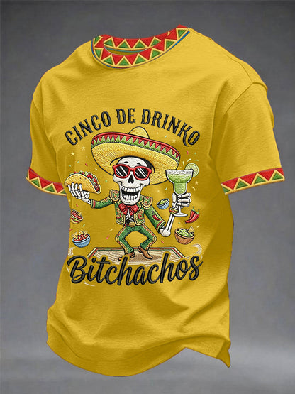 Men's Funny Cinco De Drinko Bitchachos Skull Print Tee