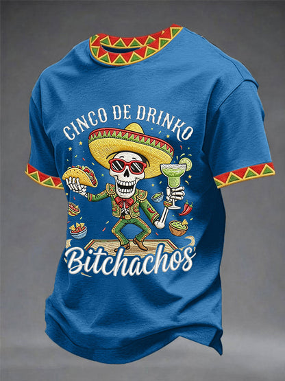 Men's Funny Cinco De Drinko Bitchachos Skull Print Tee