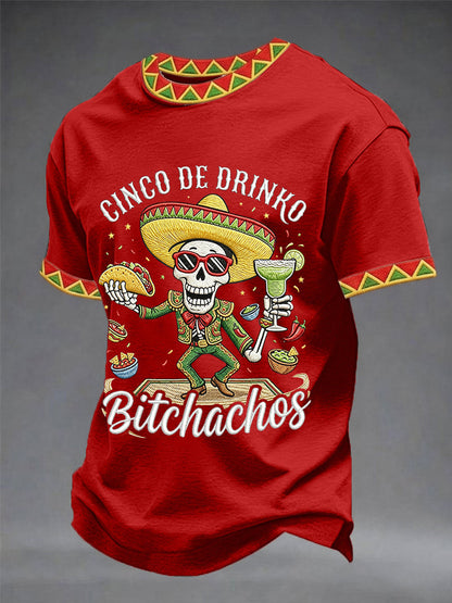 Men's Funny Cinco De Drinko Bitchachos Skull Print Tee