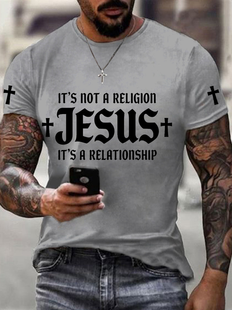 Men's It’s Not  A Religion It's A Relationship Print Tee