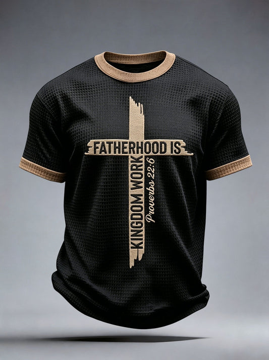 Men's Fatherhood is Kingdom Work Waffle T-Shirt