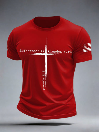 Men's Fatherhood Is Kingdom Work T-Shirt