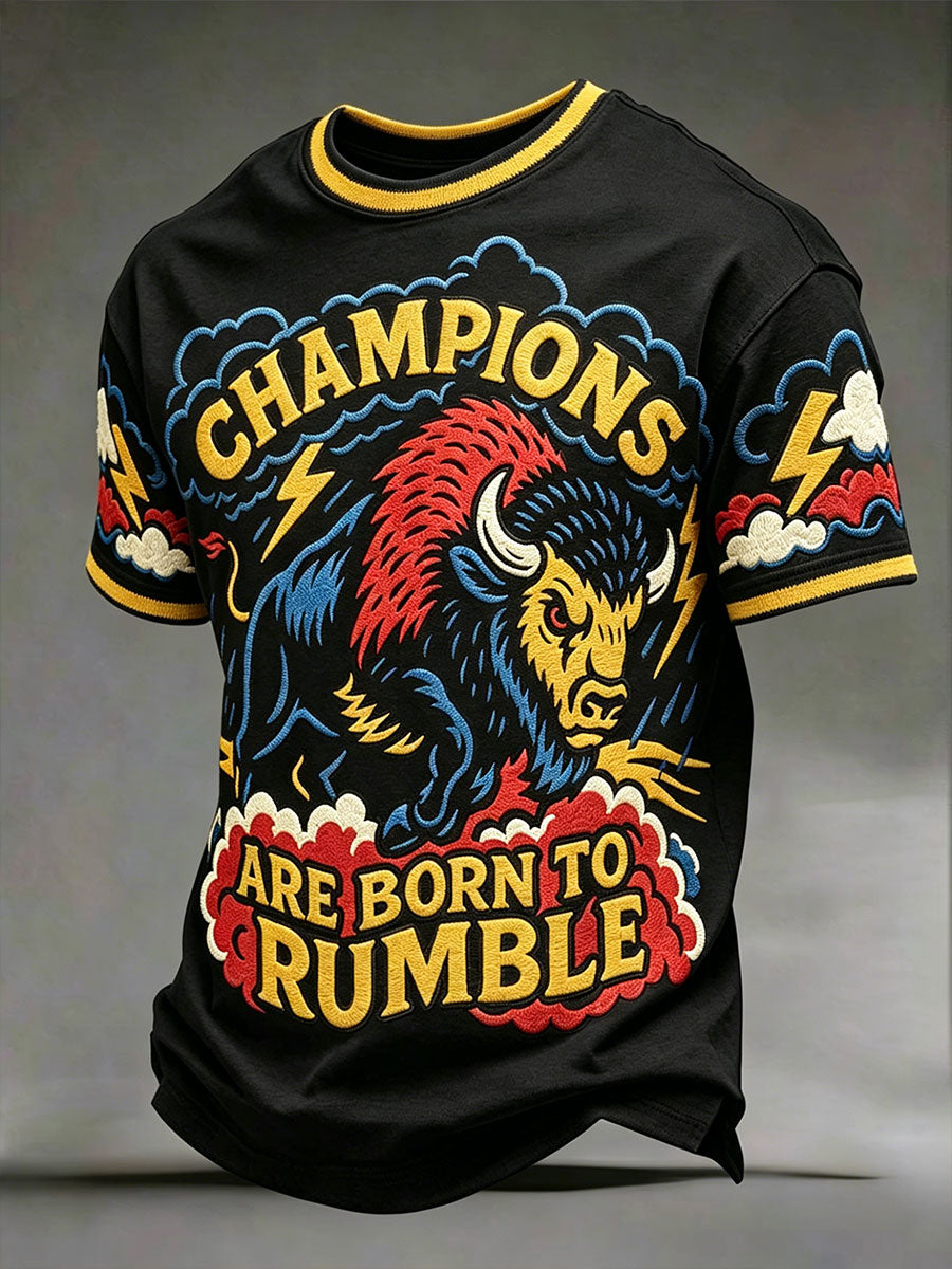 Men's 'Champions Are Born to Rumble' T-shirts