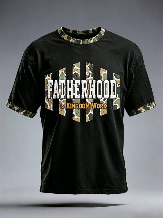 Men's Fatherhood Is Kingdom Work T-Shirt