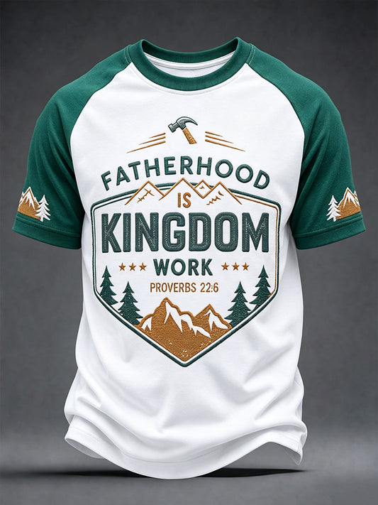 Men's "Fatherhood Is Kingdom Work" T-shirts