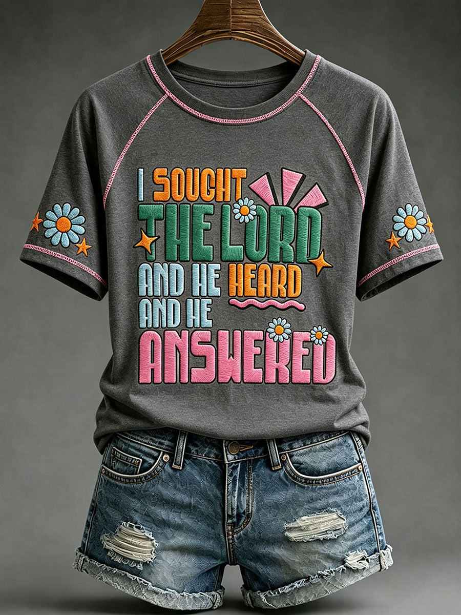 Women's "I sought the lord and he heard and he answered" T-shirts