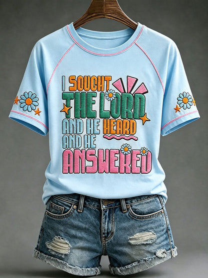 Women's "I sought the lord and he heard and he answered" T-shirts