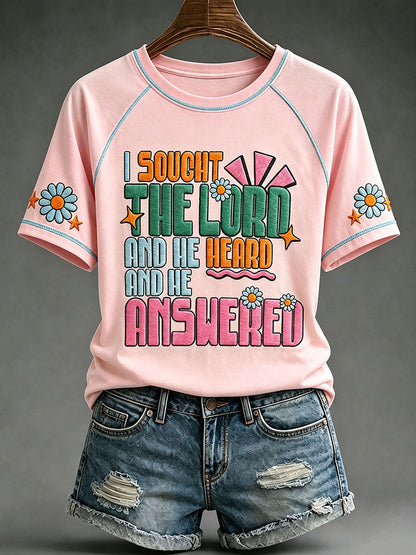 Women's "I sought the lord and he heard and he answered" T-shirts