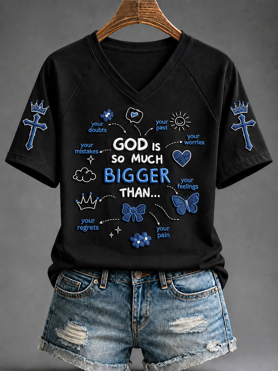 Women's “God Is So Much Bigger Than..."Faith Print Casual T-shirt
