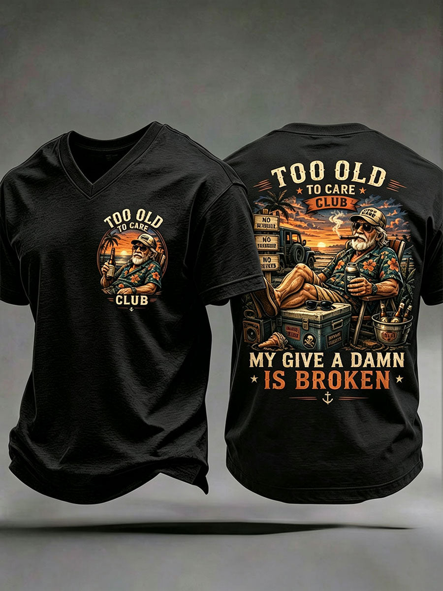 Men's "too old to care club" V-neck T-shirts