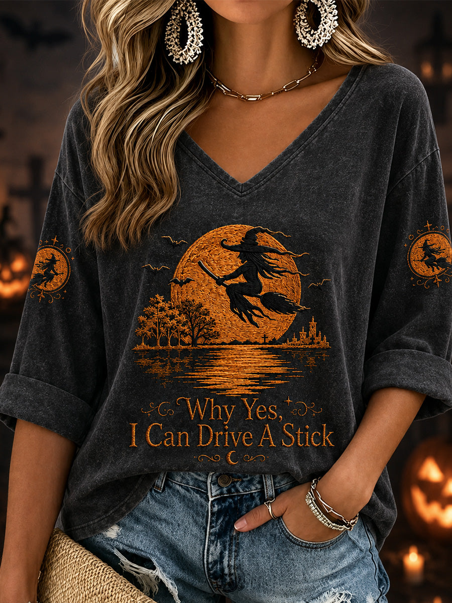 Women's Funny Halloween Witch Why Yes,Actually I Can Drive A Stick Print Casual V-Neck Tee