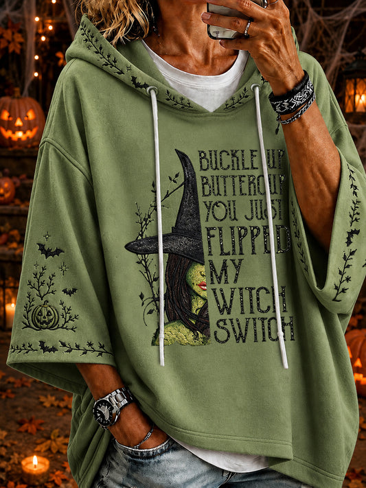 Women's Halloween BUCKLE UP BUTTERCUP YOU JUST FLIPPED MY WITCH SWITCH  Hoodie