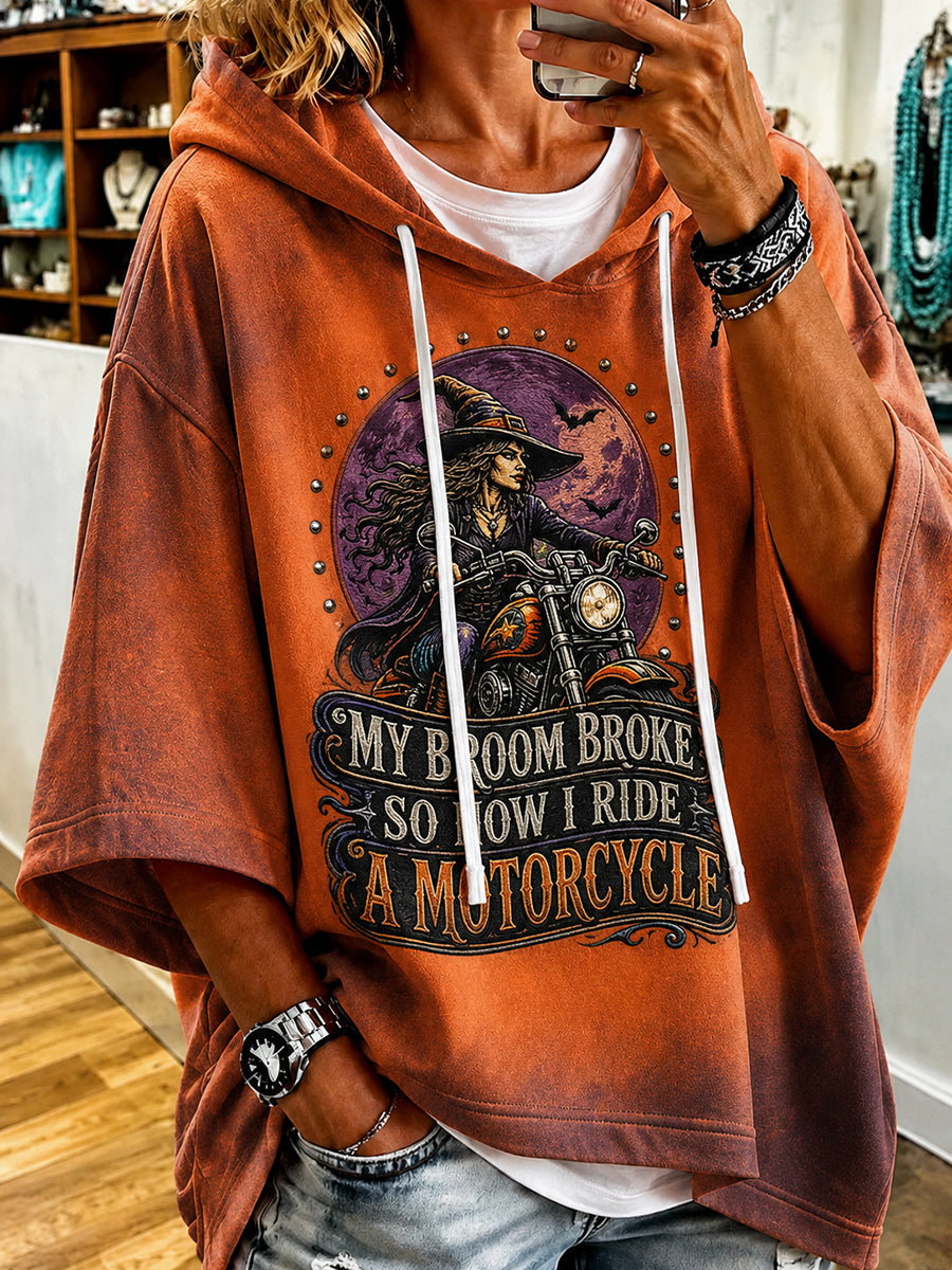 Women’s  My Broom Broke So Now I Ride A Motorcycle Halloween Witch Print Hoodie