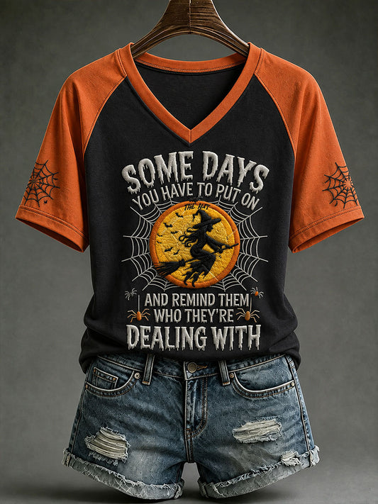 Women's Some Days You Just Have To Put On The Hat V-neck T-shirt