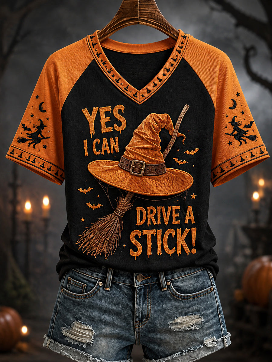 Women's Funny Halloween Why Yes,Actually I Can Drive A Stick Witch Hat Print Casual V-Neck Tee