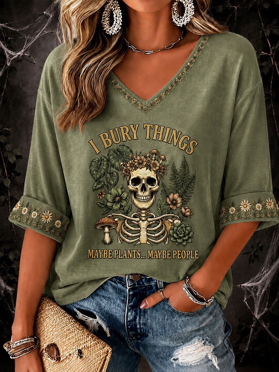 Women's "I Bury Things, Maybe Plants, Maybe People" Halloween Floral Casual T-Shirt