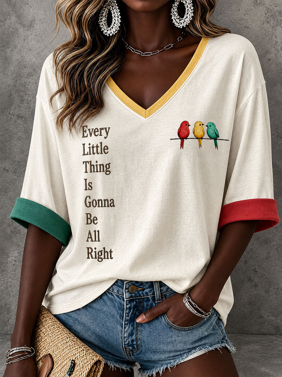 Women's Every Little Thing Is Gonna Be Alright Top