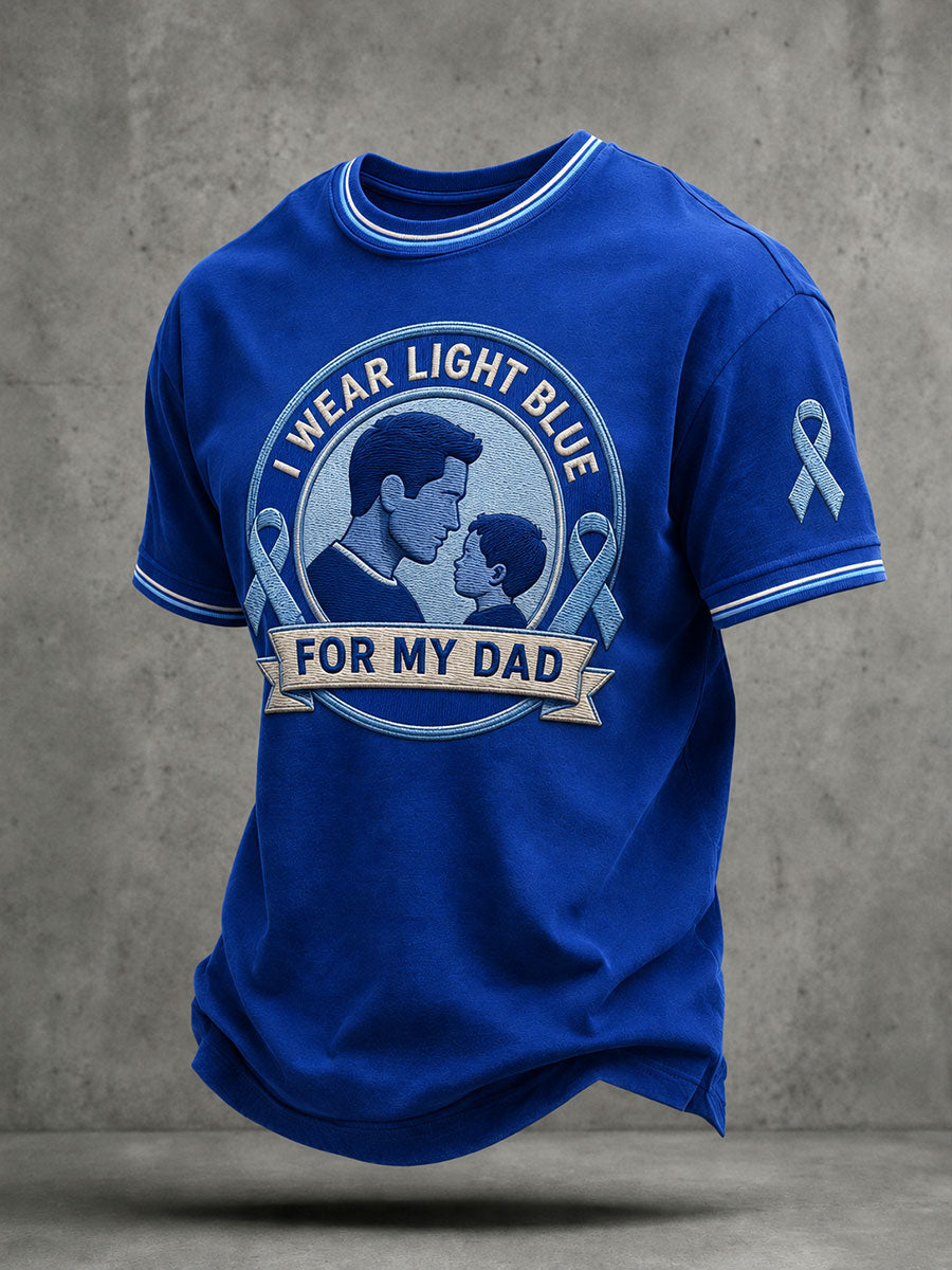 Men's "I WEAR LIGHT BLUE FOR MY DAD" Prostate Awareness T-shirts