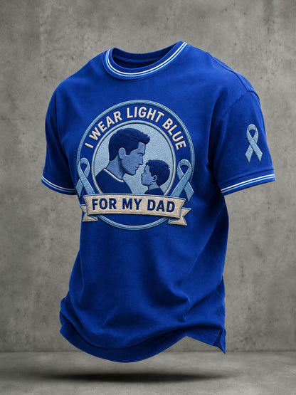 Men's "I WEAR LIGHT BLUE FOR MY DAD" Prostate Awareness T-shirts