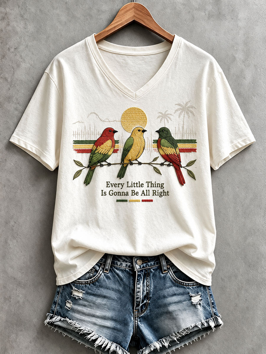 Women's Every Little Thing Is Gonna Be All Right T-Shirt
