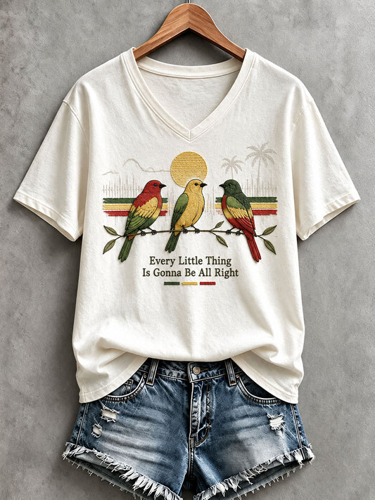 Women's Every Little Thing Is Gonna Be All Right T-Shirt